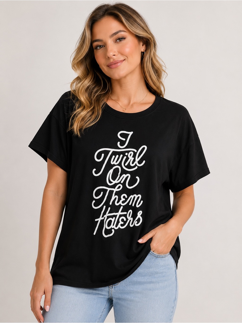 45. Carbon Copy Graphic Tee - Black "I Twirl On Them Haters"